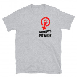 Women's Power - Short-Sleeve Unisex T-Shirt (Ref. 048)